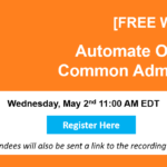 FREE WEBINAR: Automate Office 365 Common Admin Tasks