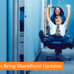 April Showers Bring SharePoint Updates