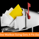 Exchange Online Mailbox Sizing Gets a Fix (Sadly)