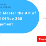 How to Master the Art of Hybrid Office 365 Management