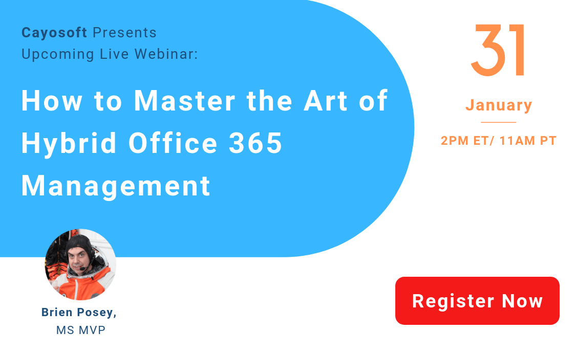 How to Master the Art of Hybrid Office 365 Management