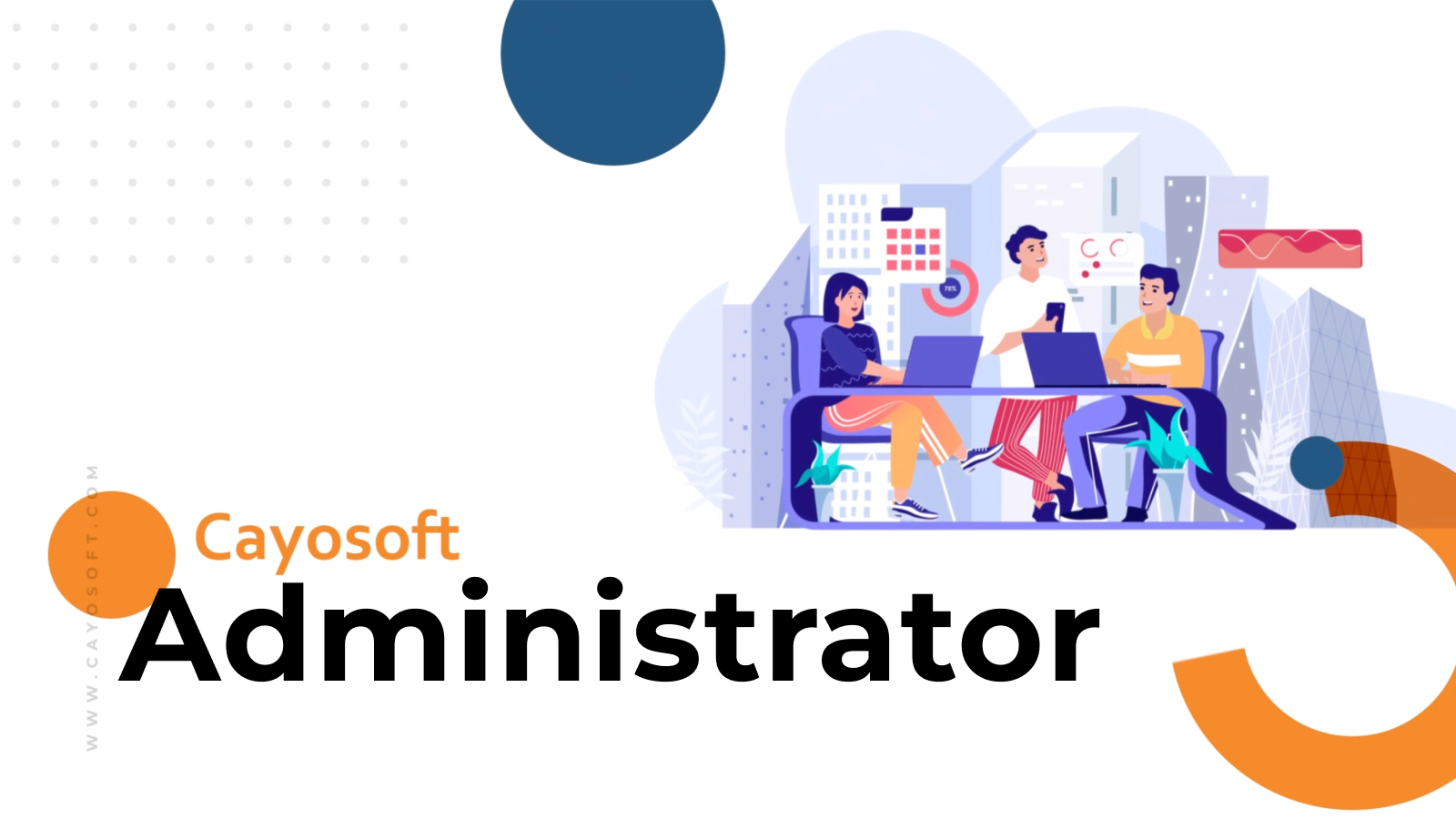 Cayosoft Administrator