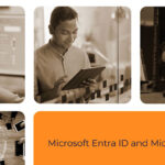 Microsoft Entra ID and Microsoft Intune