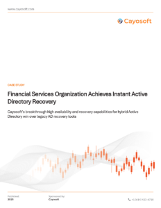 Financial Services Organization Achieves Instant Active Directory Recovery